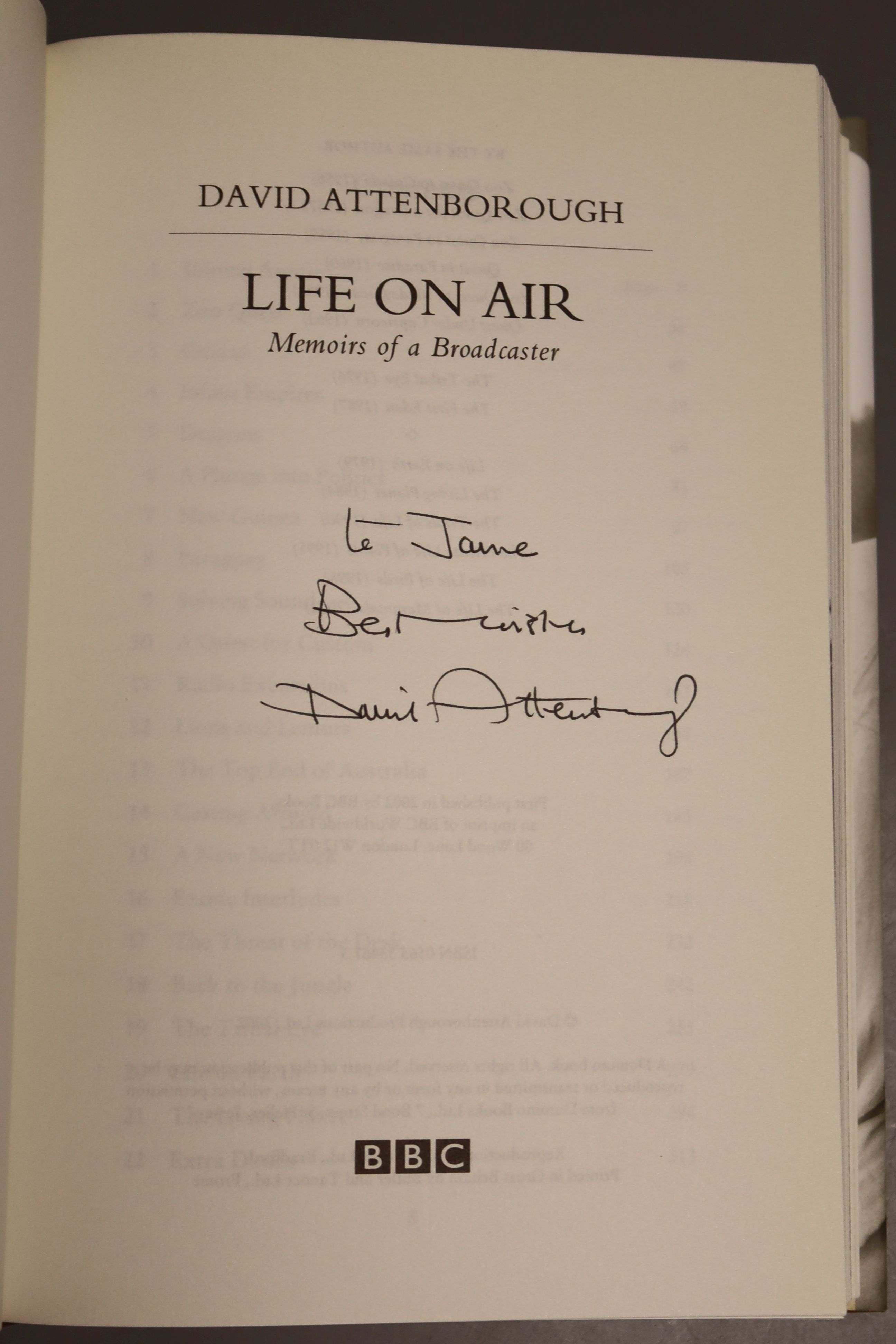 Attenborough, David – Life On Air, signed “to Jane, best wishes, David Attenborough”, 8vo (dj present) Domino / BBC (with details of the 2002 signing event)., Attenborough, David - The Life Of Mammals, 8vo, hardback, (dj